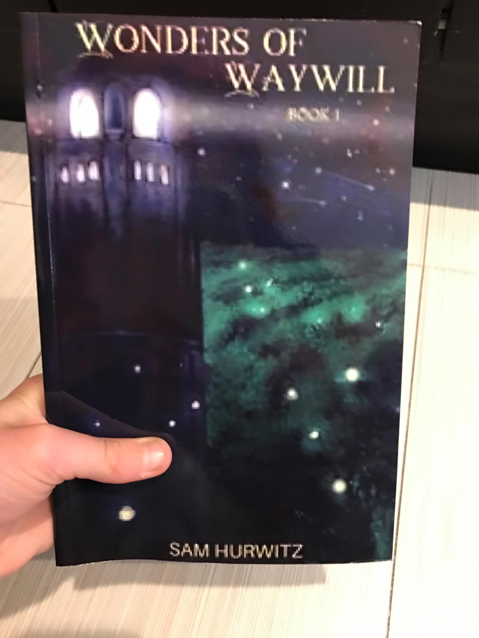 Wonders of Waywill book 1 Wonders of Waywill book 1